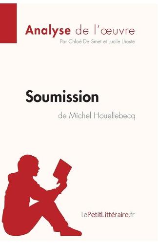 Soumission de Michel Houellebecq (Fiche de lecture)