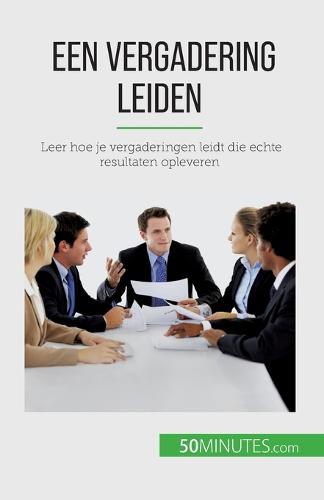 Een vergadering leiden
