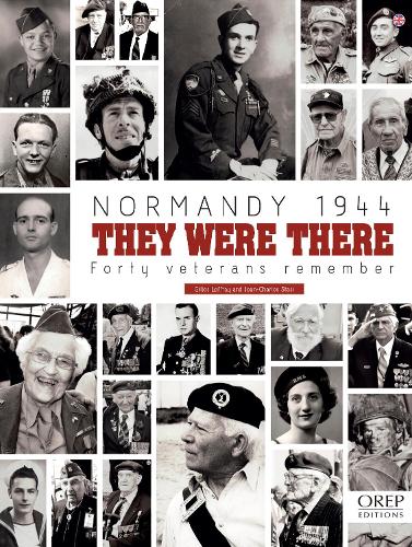Normandy 1944: They Were There
