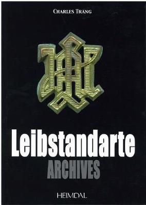 Leibstandarte Archives