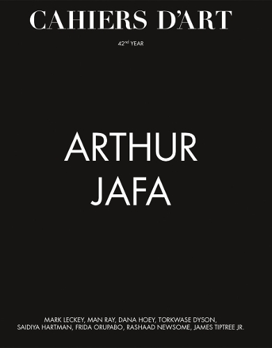 Cahiers d’Art - Arthur Jafa