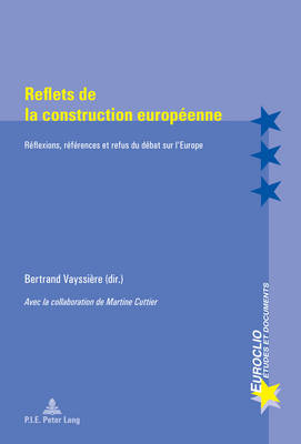 Reflets De La Construction Europaeenne