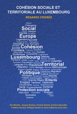 Cohaesion Sociale Et Territoriale Au Luxembourg