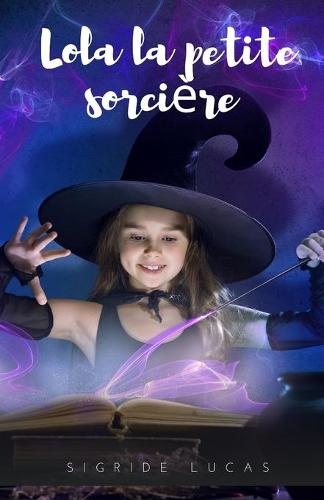 Lola La Petite Sorciere