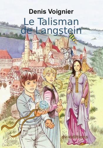 Le Talisman de Langstein
