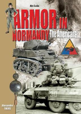 Armour in Normandy: Americans