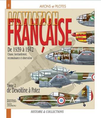 L'Aviation Francaise Tome 2 (French Edition)