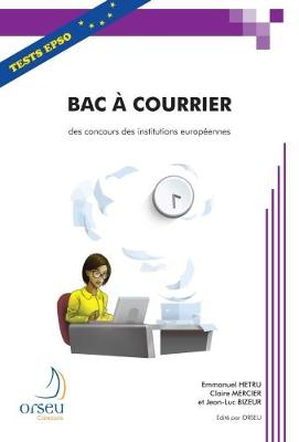 Bac à courrier pour les concours des institutions européennes