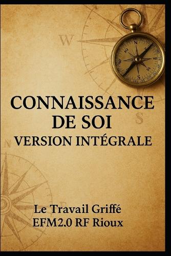 Connaissance de Soi - Version Intégrale