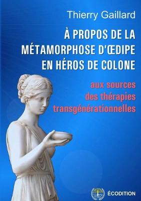 ? propos de la m?tamorphose d dipe en h?ros de Colone