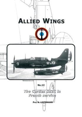 The Curtiss Sb2c in French Service