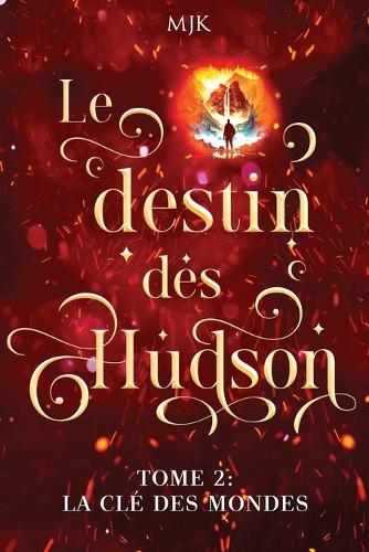 Le destin des Hudson