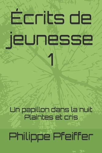 Écrits de jeunesse 1
