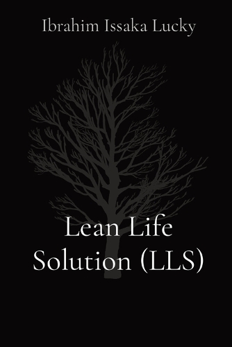 Lean Life Solution (LLS)