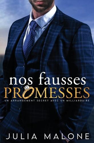 Nos Fausses Promesses
