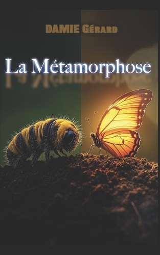 La Métamorphose