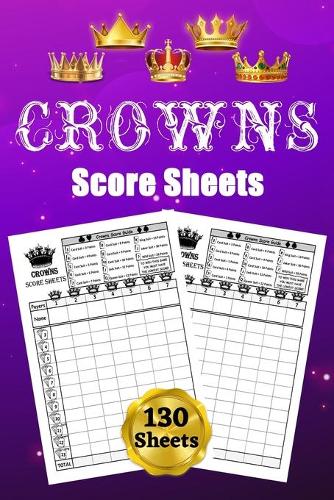Crowns Score Sheets
