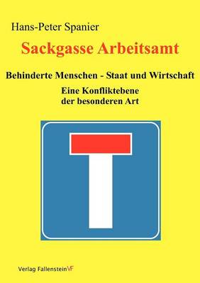 Sackgasse Arbeitsamt