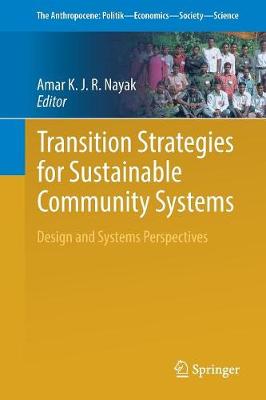 Transition Strategies for Sustainable Community Systems