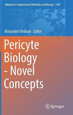Pericyte Biology - Novel Concepts