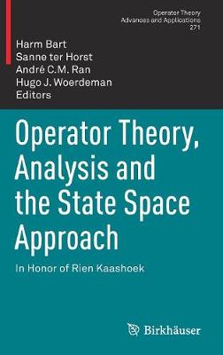 Operator Theory, Analysis and the State Space Approach