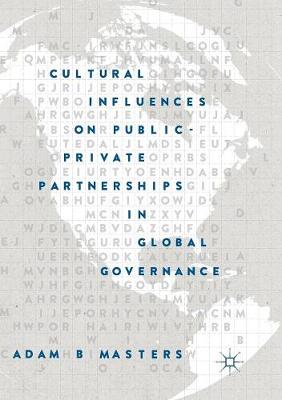 Cultural Influences on Public-Private Partnerships in Global Governance