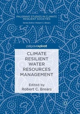 Climate Resilient Water Resources Management
