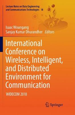 International Conference on Wireless, Intelligent, and Distributed Environment for Communication