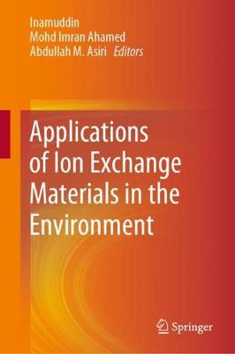 Applications of Ion Exchange Materials in the Environment