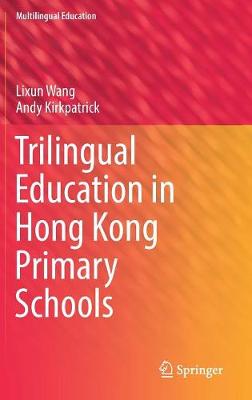 Trilingual Education in Hong Kong Primary Schools