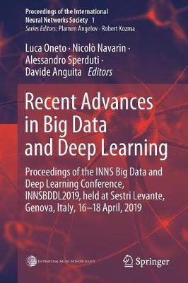 Recent Advances in Big Data and Deep Learning