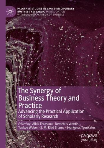The Synergy of Business Theory and Practice