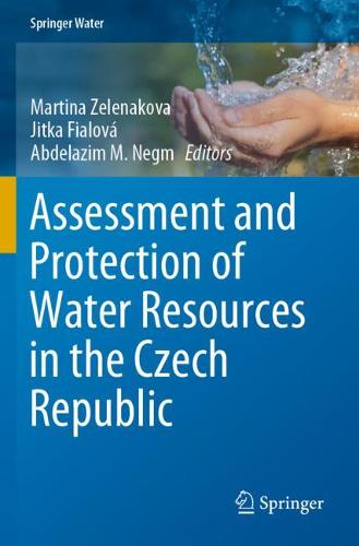 Assessment and Protection of Water Resources in the Czech Republic