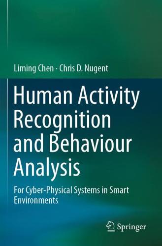 Human Activity Recognition and Behaviour Analysis