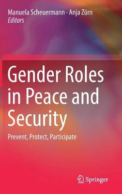 Gender Roles in Peace and Security