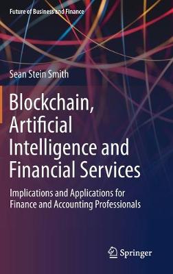 Blockchain, Artificial Intelligence and Financial Services