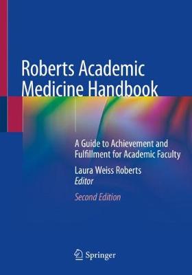 Roberts Academic Medicine Handbook