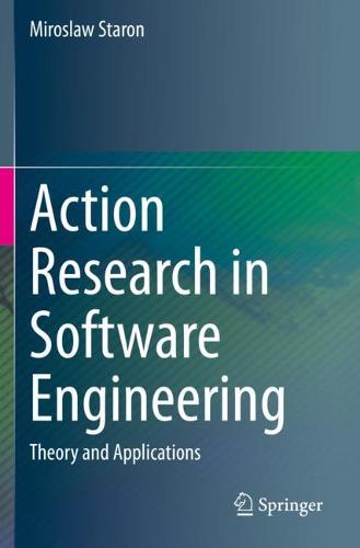 Action Research in Software Engineering