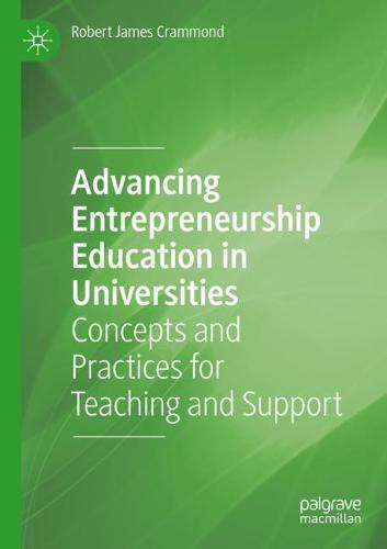 Advancing Entrepreneurship Education in Universities