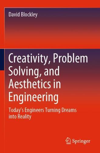 Creativity, Problem Solving, and Aesthetics in Engineering