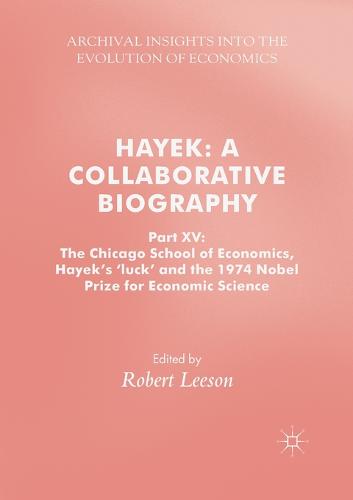 Hayek: A Collaborative Biography