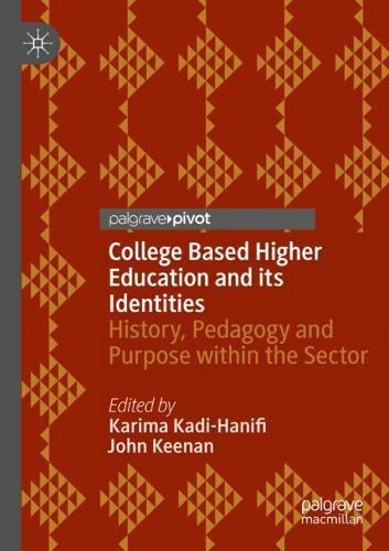 College Based Higher Education and its Identities