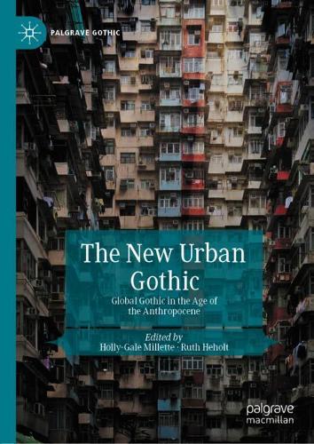 The New Urban Gothic