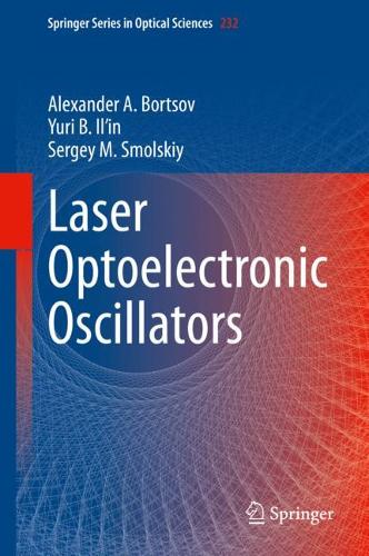 Laser Optoelectronic Oscillators