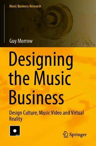 Designing the Music Business