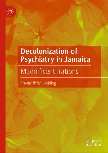 Decolonization of Psychiatry in Jamaica