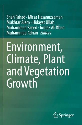Environment, Climate, Plant and Vegetation Growth