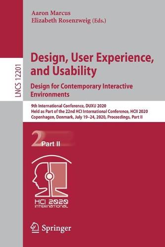 Design, User Experience, and Usability. Design for Contemporary Interactive Environments