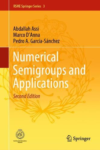 Numerical Semigroups and Applications