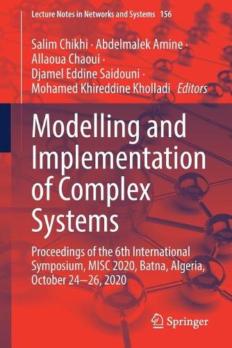 Modelling and Implementation of Complex Systems